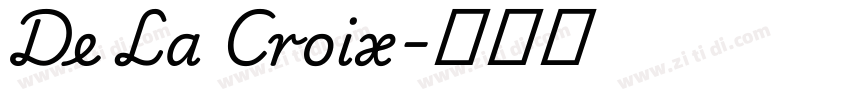 De La Croix字体转换 De La Croix字体转换